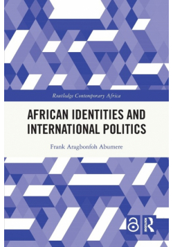African Identities and International Politics