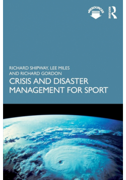 Crisis and Disaster Management for Sport