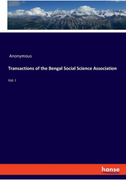 Transactions of the Bengal Social Science Association