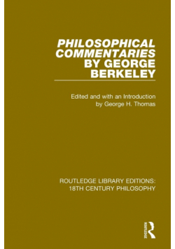 Philosophical Commentaries by George Berkeley