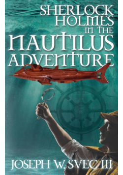 Sherlock Holmes In The Nautilus Adventure