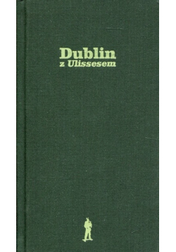 Dublin z Ulissesem