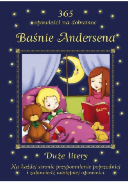 365 opowieści na dobranoc Baśnie Andersena