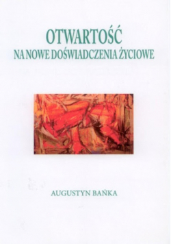 Otwartość na nowe doświadczenia życiowe