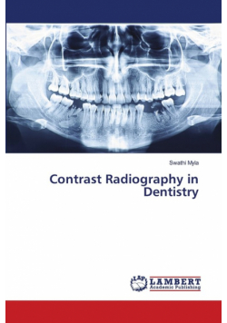 Contrast Radiography in Dentistry