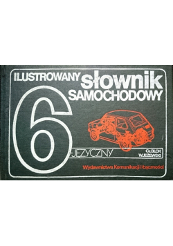 Ilustrowany słownik samochodowy 6 języczny