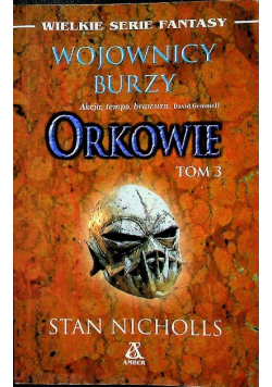 Orkowie Tom 3