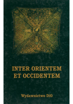 Inter Orientem et Occidentem