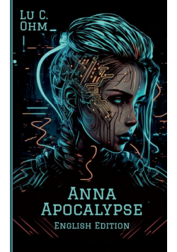 Anna Apocalypse (English Edition)