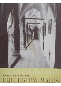 Collegium Maius - dzieje gmachu