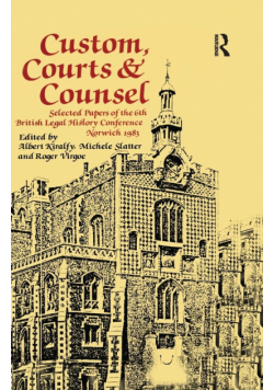 Custom, Courts, and Counsel
