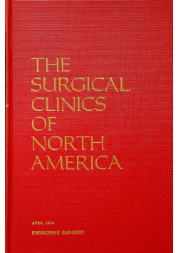 The surgical clinics of North America Endocrine surgery