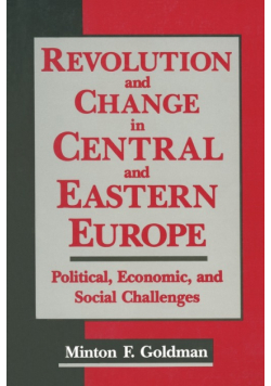 Revolution and Change in Central and Eastern Europe
