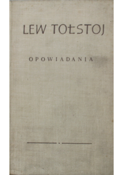 Opowiadania tom 2 Tołstoj