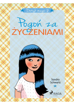 Dotyk magii. Dotyk magii 2 - Pogoń za życzeniami (#2)