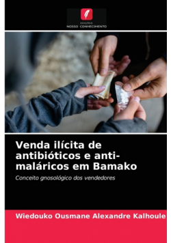 Venda ilícita de antibióticos e anti-maláricos em Bamako