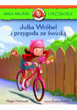 Hania i Przyjaciele Julka Wróbel i przygoda ze św