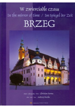W zwierciadle czasu  Brzeg