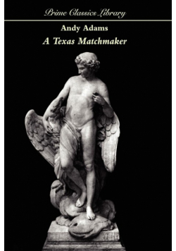 A Texas Matchmaker