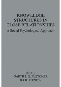 Knowledge Structures in Close Relationships