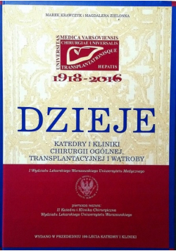 Dzieje katedry i kliniki chirurgii ogólnej, transplantacyjnej i wątroby