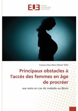 Principaux obstacles à l'accès des femmes en âge de procréer