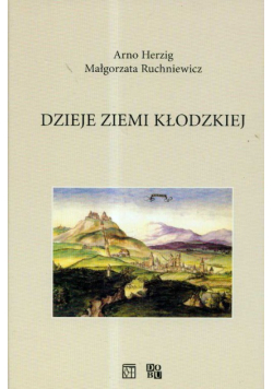 Dzieje Ziemi Kłodzkiej