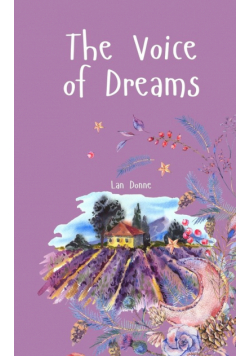 The Voice of Dreams