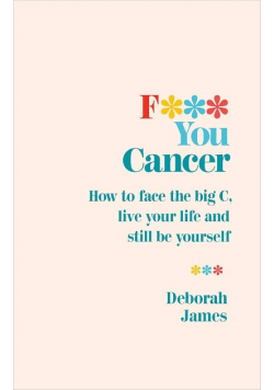 F*** You Cancer