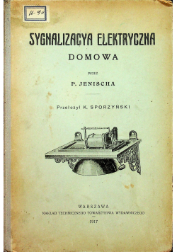 Sygnalizacja elektryczna domowa 1917 r.