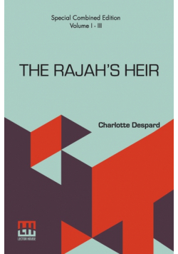 The Rajah s Heir (Complete)