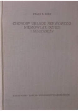Choroby układu nerwowego niemowląt dzieci i młodzieży