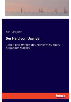 Der Held von Uganda