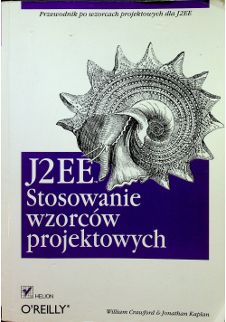 J2EE Stosowanie wzorców projektowych