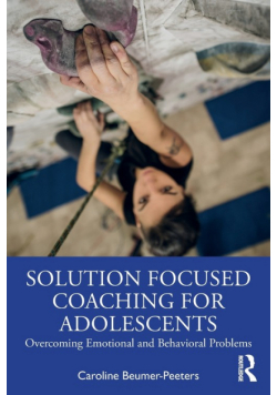 Solution Focused Coaching for Adolescents