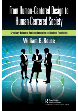 From Human-Centered Design to Human-Centered Society