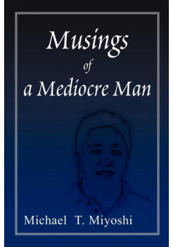 Musings of a Mediocre Man