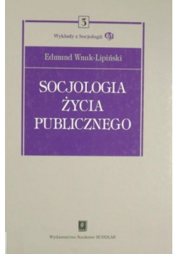 Socjologia życia publicznego