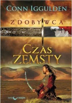 Zdobywca Tom 3 Czas zemsty