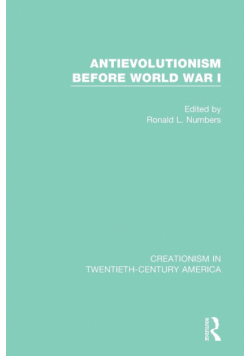 Antievolutionism Before World War I