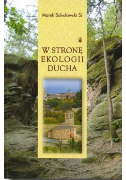 W stronę ekologii Ducha
