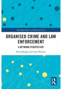Organised Crime and Law Enforcement