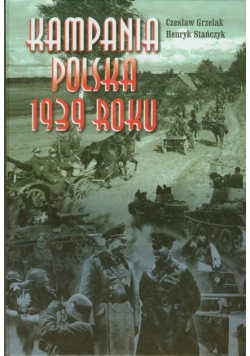 Kampania Polska 1939 roku Początek II wojny światowej