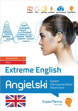 Extreme English Angielski System Intensywnej Nauki Słownictwa (poziom zaawansowany C1 i biegły C2)