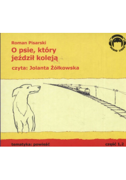 O psie który jeździl koleją, Audiobook