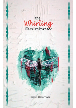 The Whirling Rainbow