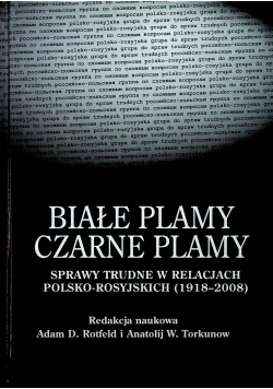 Białe plamy  czarne plamy