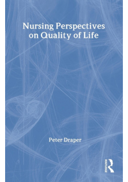 Nursing Perspectives on Quality of Life