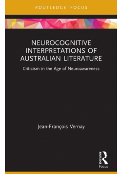 Neurocognitive Interpretations of Australian Literature