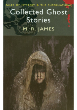 Collected Ghost Stories